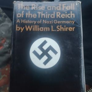 THE RISE AND FALL OF THE THIRD REICH - William L. Shirer